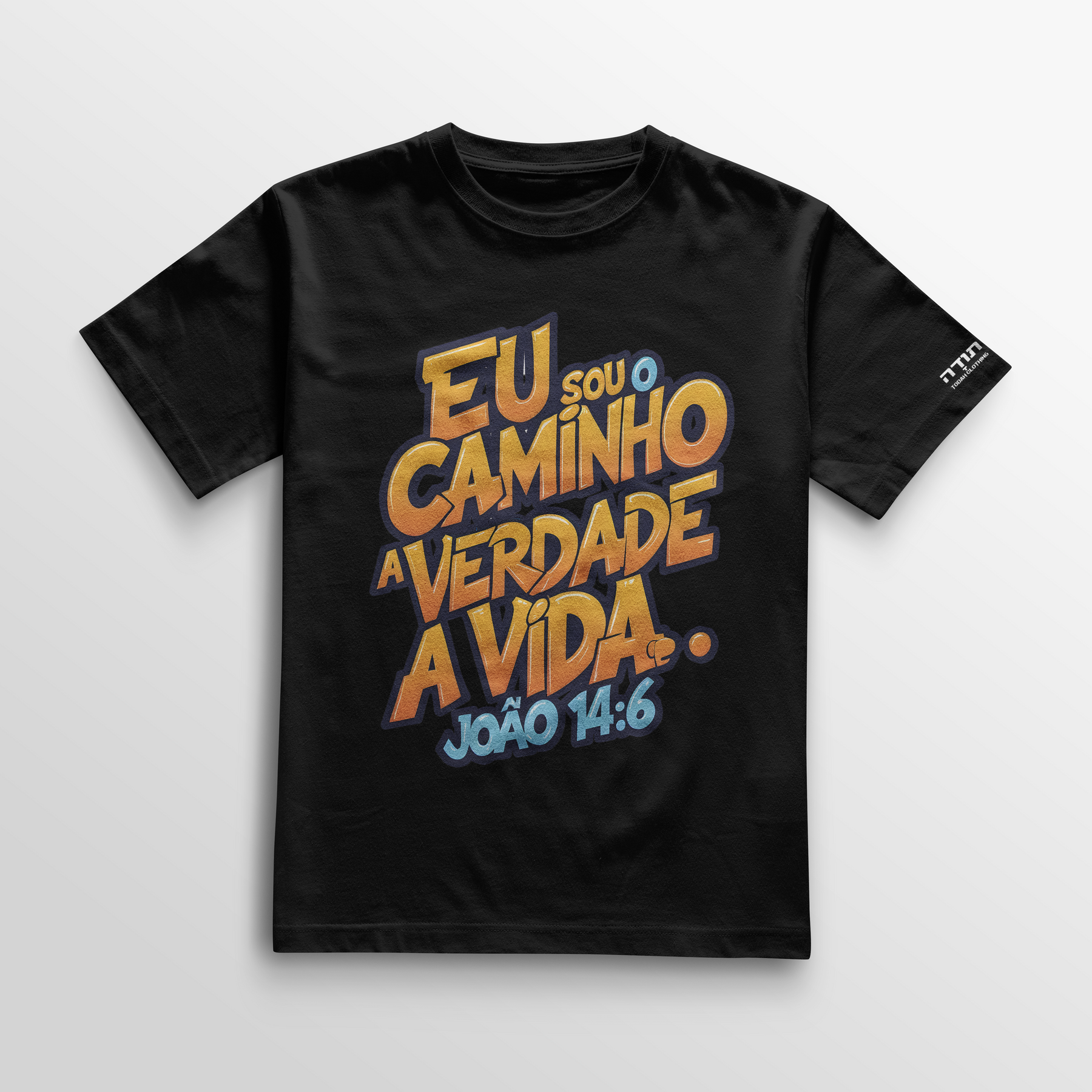 Camiseta Feminina Cotton TODAH – Eu Sou o Caminho, a Verdade e a Vida (João 14:6)